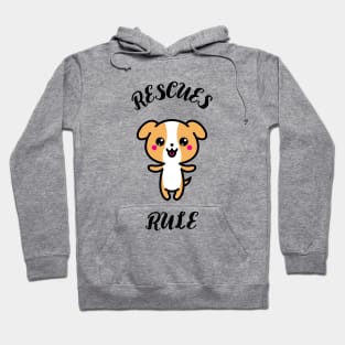 Kawaii Dog: Rescues Rule Hoodie